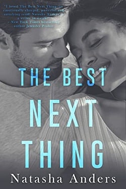 The Best Next Thing by Natasha Anders