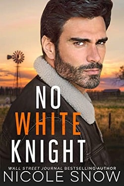No White Knight by Nicole Snow
