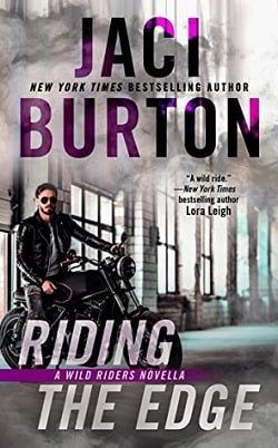Riding the Edge (Wild Riders 4) by Jaci Burton
