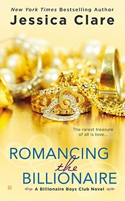 Romancing the Billionaire (Billionaire Boys Club 5) by Jessica Clare