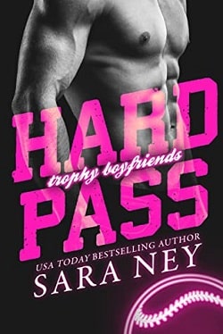 Hard Pass (Trophy Boyfriends 1) by Sara Ney