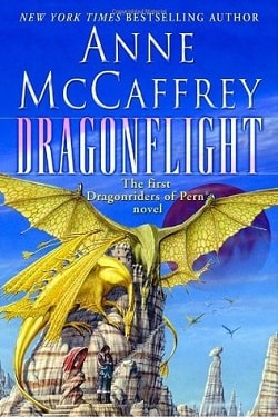 Dragonflight (Dragonriders of Pern 1) by Anne McCaffrey