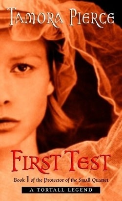 First Test (Protector of the Small 1) by Tamora Pierce