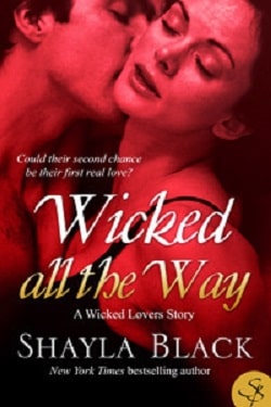 Wicked All the Way (Wicked Lovers 6. 5) by Shayla Black