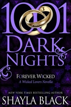 Forever Wicked (Wicked Lovers 7. 8) by Shayla Black
