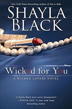 Wicked for You (Wicked Lovers 10) by Shayla Black