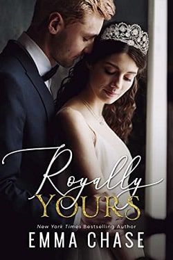 Royally Yours (Royally 4) by Emma Chase