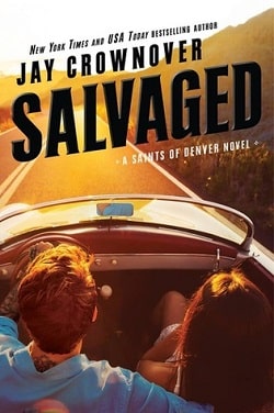 Salvaged (Saints of Denver 4) by Jay Crownover
