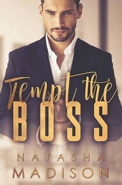 Tempt The Boss (Tempt 1) by Natasha Madison