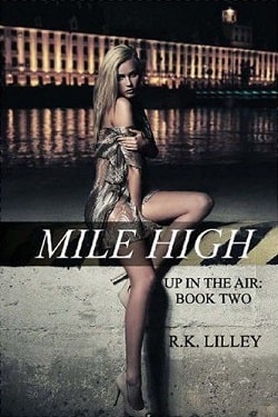 Mile High (Up in the Air 2) by R.K. Lilley