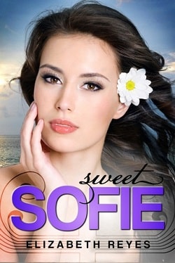 Sweet Sofie (The Moreno Brothers 3) by Elizabeth Reyes