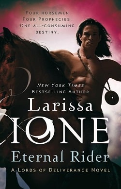 Eternal Rider (Lords of Deliverance 1) by Larissa Ione