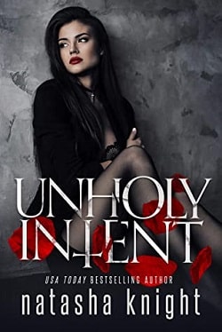 Unholy Intent (Unholy Union 2) by Natasha Knight
