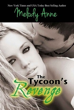 The Tycoon's Revenge (Baby for the Billionaire 1) by Melody Anne