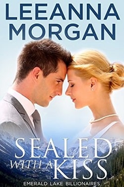 Sealed With a Kiss by Leeanna Morgan