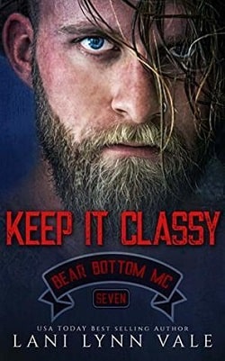 Keep It Classy (Bear Bottom Guardians MC 7) by Lani Lynn Vale