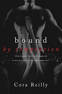 Bound by Temptation (Born in Blood Mafia Chronicles 4) by Cora Reilly