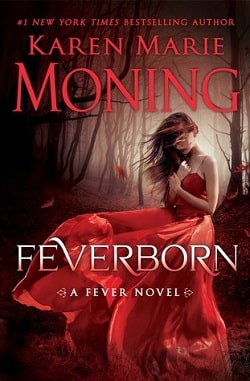 Feverborn (Fever 8) by Karen Marie Moning