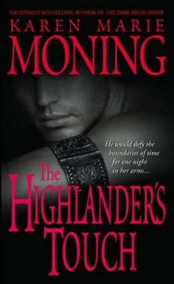 The Highlander's Touch (Highlander 3) by Karen Marie Moning