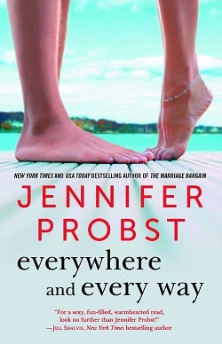 Everywhere and Every Way (Billionaire Builders 1) by Jennifer Probst