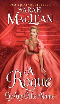A Rogue by Any Other Name (The Rules of Scoundrels 1) by Sarah MacLean