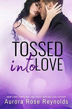 Tossed Into Love (Fluke My Life 3) by Aurora Rose Reynolds