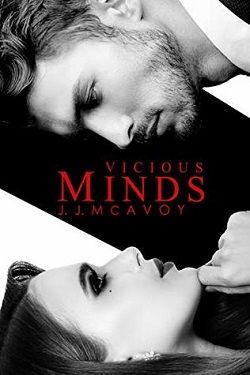 Vicious Minds (Children of Vice 4) by J.J. McAvoy