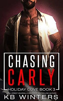 Chasing Carly (Holiday Cove 3) by K.B. Winters
