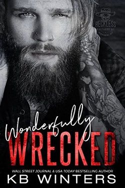 Wonderfully Wrecked (Reckless Bastards MC 4) by K.B. Winters