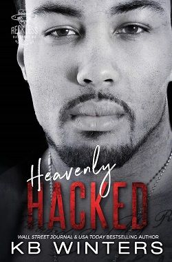 Heavenly Hacked (Reckless Bastards MC 5) by K.B. Winters