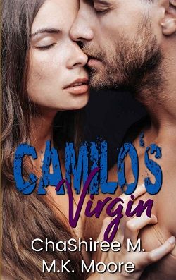 Camilo's Virgin by ChaShiree M, M.K. Moore