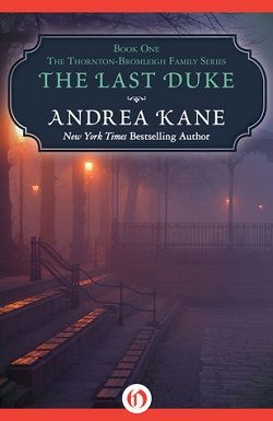 The Last Duke (Thornton 1) by Andrea Kane