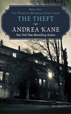 The Theft (Thornton 2) by Andrea Kane