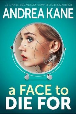 A Face to Die For (Forensic Instincts 6) by Andrea Kane