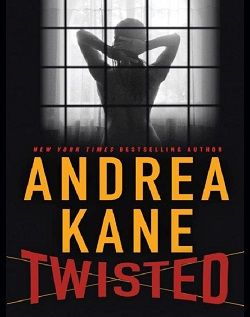 Twisted (Burbank and Parker 1) by Andrea Kane