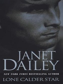 Lone Calder Star (Calder Saga 9) by Janet Dailey