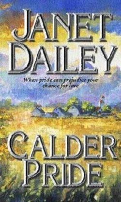 Calder Pride (Calder Saga 5) by Janet Dailey