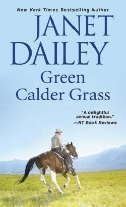 Green Calder Grass (Calder Saga 6) by Janet Dailey