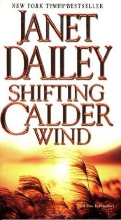 Shifting Calder Wind (Calder Saga 7) by Janet Dailey