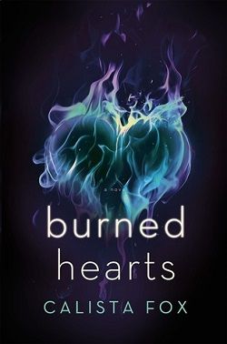 Burned Hearts (Burned 3) by Calista Fox