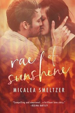 Rae of Sunshine (Light in the Dark 1) by Micalea Smeltzer