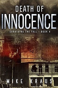 Death of Innocence (Surviving the Fall 4) by Mike Kraus