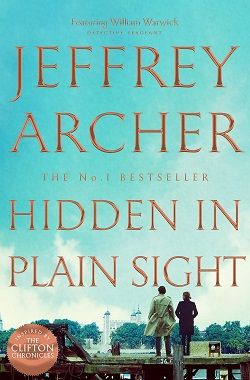 Hidden in Plain Sight (Detective William Warwick 2) by Jeffrey Archer