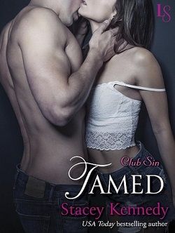Tamed (Club Sin 5) by Stacey Kennedy