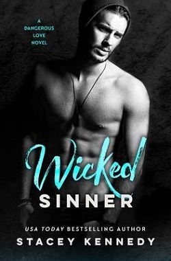 Wicked Sinner (Dangerous Love 2) by Stacey Kennedy