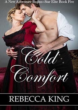 Cold Comfort (A New Adventure Begins - Star Elite 5) by Rebecca King