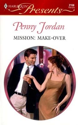 Mission: Make-Over by Penny Jordan