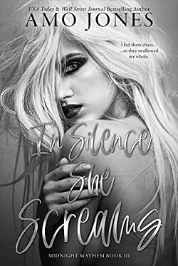 In Silence She Screams (Midnight Mayhem 3) by Amo Jones