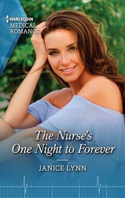 The Nurse's One Night to Forever by Janice Lynn
