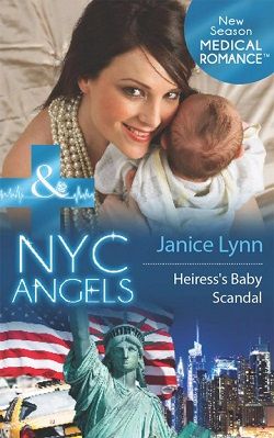 Heiress's Baby Scandal by Janice Lynn